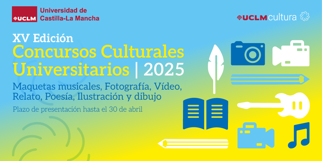 XV EDICION CONCURSOS CULTURALES UNIVERSITARIOS 2025
