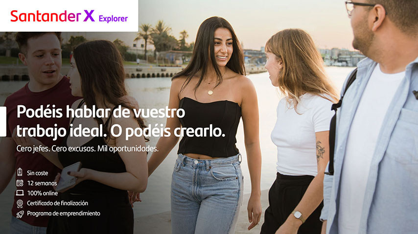 Programa de emprendimiento Santander X Explorer