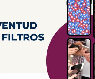 Juventud sin filtros
