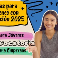 Becas para jóvenes con titulación 2025"